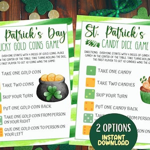 May include: Two printable St. Patrick's Day game cards with green, white, and gold stripes. The left card is for a Lucky Gold Coins game and the right card is for a Candy Dice game. Each card has a set of instructions and a list of actions to take when rolling a dice.