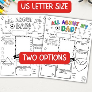 May include: Two black and white colouring pages with the text "ALL ABOUT MY DAD!" and fill-in sections for personal details and memories. The top banner reads "US LETTER SIZE". The pages are designed for children to complete.
