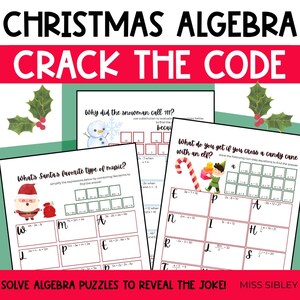 May include: A set of Christmas Algebra Crack the Code worksheets featuring math problems and holiday illustrations including a snowman, Santa Claus, and an elf. The pages contain algebraic expressions and equations to solve to reveal jokes.
