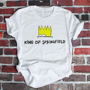 Bart Simpson King Of Springfield Funny The Simpsons Gift T-shirt Men Women Kids V-Neck Tee Shirt Sweatshirt Hoodie Tank Top