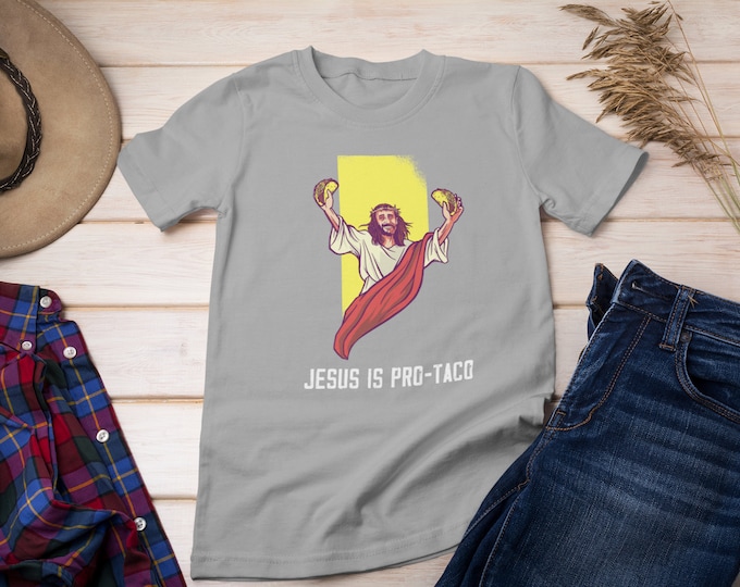 Featured listing image: Taco Jesus Shirt | Jesus is Pro-Taco | Funny Taco Shirt | Jesus and Taco T-Shirt | Funny Jesus T-Shirt | Taco Tuesday Shirt