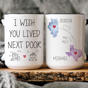 Personalized Best Friend Gift, I Wish You Lived Next Door Personalized Sister, Long Distance Friendship Gift, BFF Mug, Moving Away Gift
