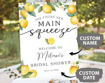 Personalized Lemon Bridal Shower Welcome Sign, Lemon Citrus Bridal Welcome Signs, She Found Her Main Squeeze Welcome To Bridal Shower Sign