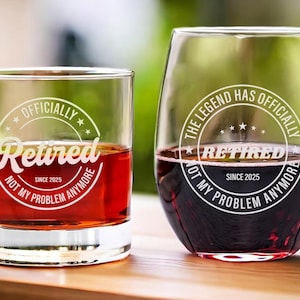 Custom Retirement Whiskey Glass The Legend Has Retired Happy Retirement Cup Engraved Retirement Cocktail Glass Retirement Gift for Men Women