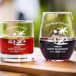 Custom Retirement Whiskey Glass, Fcking Quitter Oops I Mean Happy Retirement, Funny Retirement Cocktail Glass, Retirement Gift for Men Women