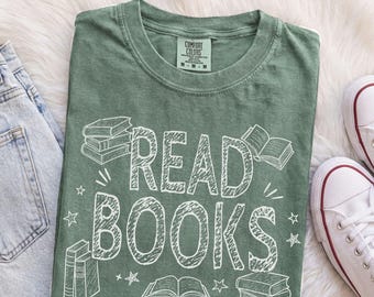 Read Books Book Lover Shirt Comfort Colors Bookish Bookworm Tee Gifts For Readers English Teacher Shirts