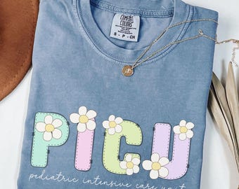 Pediatric Nurse Shirt PEDS T Shirt Comfort Colors® Cute PICU Nurse Student Grad Gift For Nursing Coworker Pediatric Intensive Care Unit Tee