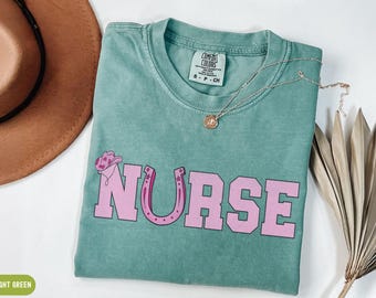 Nurse Shirt Comfort Colors Cow Girl Country Western RN Registered Nurse Nursing Student Grad Gift TShirt ICU Emergency Pediatric Nurse Team
