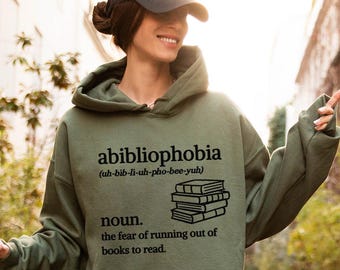 Abibliophobia Embroidered Hoodie | Bookish Hoodie | Fear of Running Out of Books | Book Lover Hoodie | Reader Gift