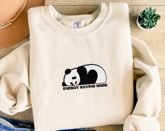 Embroidered Panda Sweatshirt, Energy Saving Mode, Cute Embroidered Animal Sweatshirt, Panda Gifts, Cute Gifts For Her, Day Off Sweatshirt