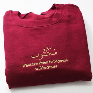 Geborduurd Maktub citaat sweatshirt, geborduurd Arabisch sweatshirt, aangepast Arabisch borduurshirt, Eid-cadeaus, islamitische geschenken, handgemaakt