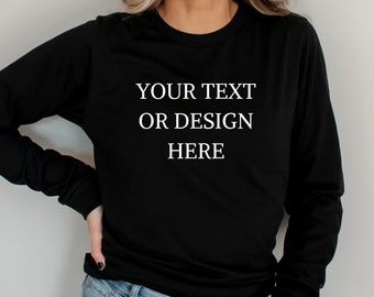 Custom Long Sleeve T-Shirt, Custom Embroidery, Personalised Long Sleeve T-Shirt, Custom Long Sleeve Tee, Personalised Gift, Custom Shirt