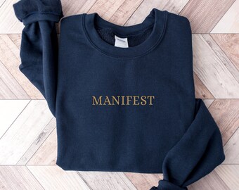 Embroidered Manifest Sweatshirt, Embroidered Crewneck, Embroidered Hoodie, Custom Embroidery, Vision Board, Manifestation Gifts, Manifesting