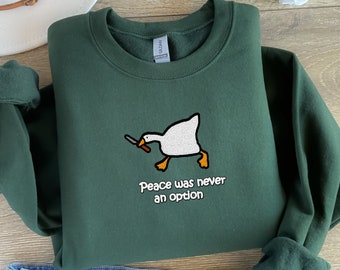Embroidered Murder Goose Sweatshirt, Peace Was Never an Option, Embroidered Crewneck, Custom Embroidery, Funny Sweatshirt, True Crime Fan