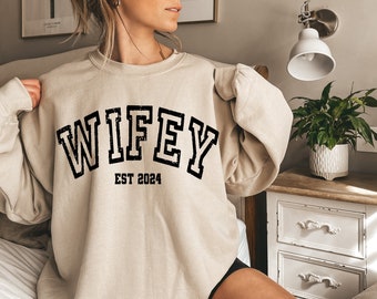 Custom Wifey Sweatshirt, Varsity Sporty Style Wifey Shirt, Bride Sweatshirt, Bridal Party Gift, Bachelorette Party, Custom Bride Shirt