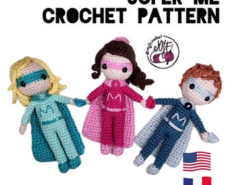 Super-Me Crochet PATTERN