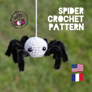 May include: A handmade crochet spider with a grey head and black, fluffy legs suspended by a white thread. The text "SPIDER CROCHET PATTERN" is displayed in white. The image also includes the American and French flags.
