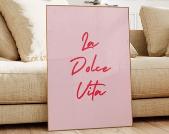 La Dolce Vita Pink Poster Print, Italian Quote Poster, Italian Saying Print Printable Digital Download