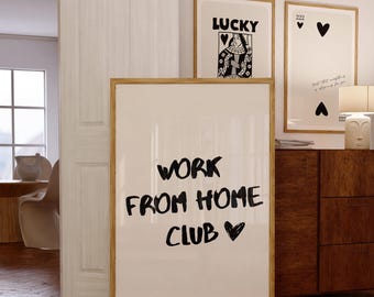 Work From Home Club Poster Print Office Wall Art Corporate Poster Print Trendy Wall Art Prints Neutral Wall Decor Trendy Printable