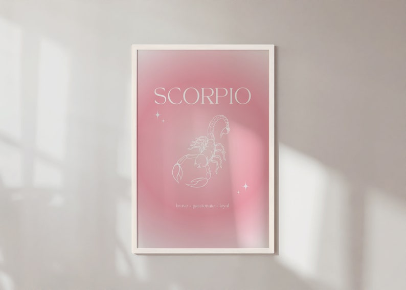 Pink gradient background with white Scorpio text and Scorpion illustration in the middle with brave, passionate, loyal text underneath.