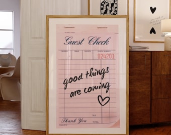 Guest Check Print Trendy Wall Art, Guest Check Poster,  Pink Decor, Bar Cart Art, Good Things Are Coming Print, Retro Wall Art