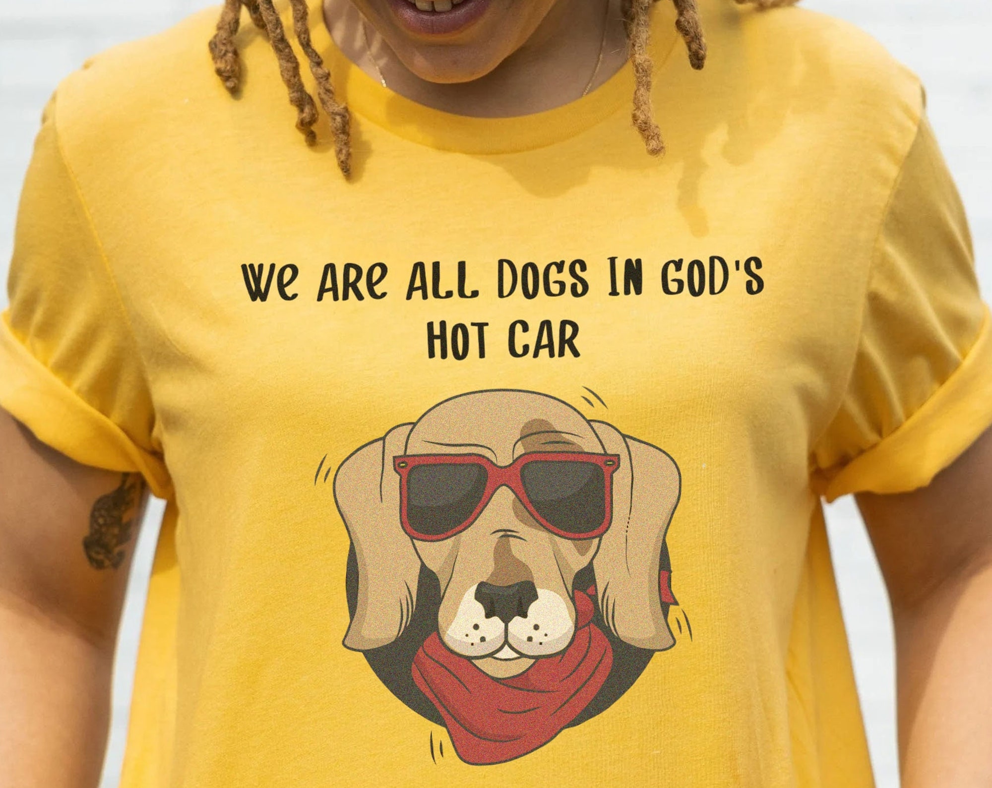 We Are All Dogs In God's Hot Car Shirt