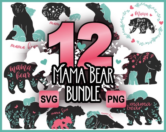 12 Mama Bear SVG Bundle Mom Svg Mommy Svg Girl Mom Svg | Etsy