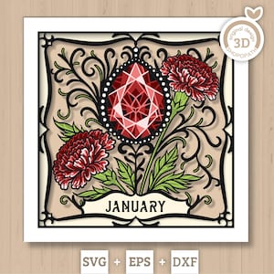 May include: A layered paper art piece featuring a large red gemstone pendant, two red flowers, and green leaves. The word "JANUARY" is displayed on a banner. The design is framed by black filigree and a white border. The bottom of the image displays "SVG + EPS + DXF".