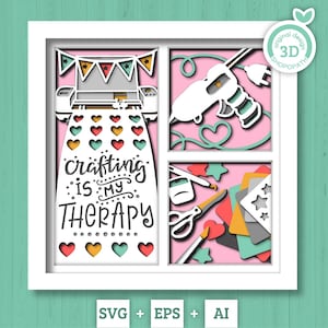 3D Layered Crafting SVG EPS, Create Crafter Shadow Box, Create 3D Svg Crafting Is My Therapy Layered Papercut svg, Cricut Silhouette
