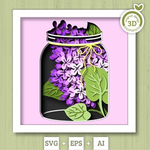 3D Lilac Branch Flowers In Jar Shadow Box SVG, 3D Spring SVG, 3D Lilac Flowers svg, Lilac Flowers 3d Svg, 3D Floral SVG, Cricut Silhouette