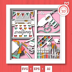 3D Layered Crafting SVG EPS, Create Crafter Shadow Box, Create 3D Svg Crafting Is Life Layered Papercut svg, Cricut Silhouette
