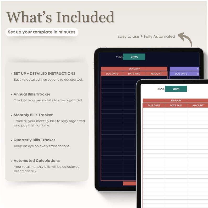 May include: A digital template for tracking bills. The template includes sections for setting up, detailed instructions, annual bills, monthly bills, quarterly bills, and automated calculations. The template is easy to use and fully automated. The image shows a tablet with the template open to the January 2025 section.