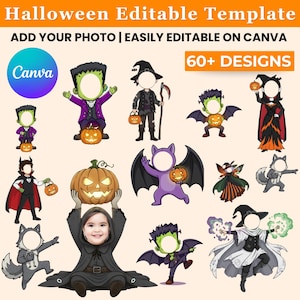 May include: A collection of Halloween-themed editable templates with various character designs, including Frankenstein's monster, a witch, and a bat. The templates are designed to add a photo and are easily editable on Canva. The image also includes the text "60+ DESIGNS".