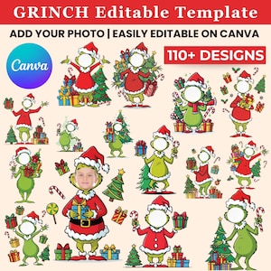Peut inclure: Un modèle numérique avec des motifs sur le thème du Grinch pour Noël. L'image comprend divers personnages du Grinch avec des chapeaux de Père Noël, tenant des cadeaux et des cannes en sucre, avec le texte "GRINCH Editable Template" et "110+ DESIGNS".