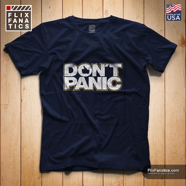 Don’t Panic T-Shirt - Heavyweight shirt