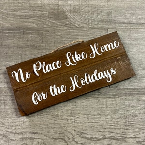 No Place Like Home for the Holidays Hanging Wooden Sign