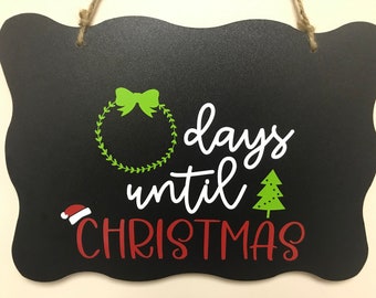 Days Until Christmas Countdown Chalkboard Sign