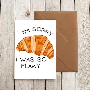 Excuseskaart voor broodliefhebbers Croissantkaart Het spijt me dat ik zo schilferig was. Grappige verontschuldiging kaart Het spijt me kaart Instant Download afdrukbare kaart