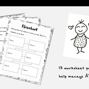 May include: Black and white worksheets with a flowchart template and other organizational tools. A drawing of a person holding a flower is also included. The text says "13 worksheet pages to help manage ADHD!"