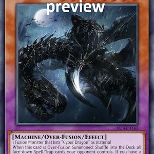 May include: A dark blue and black card featuring a large, menacing, mechanical dragon in the background. The card is titled "Chimeratech Death Dragon" and has a dark purple border. The card text reads: "[MACHINE/OVER-FUSION/EFFECT] 1 Fusion Monster that lists "Cyber Dragon" as material When this card is Over-Fusion Summoned: Shuffle into the Deck all face-down Spell/Trap cards your opponent controls. If you have a "Cyber Dragon" in your GY or banished, this card gains this effect: It can attack up to the number of "Cyber Dragon" in your GY or banished, times during each Battle Phase. ATK/2800 DEF/2100"