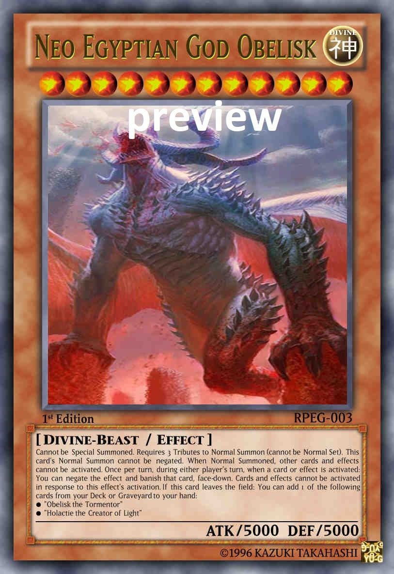 Neo Egyptian God Obelisk Orica Custom Card Obelisk Tormentor Winged Dragon of Ra Egyptian Gods God Altered - Etsy Neo Egyptian God Obelisk Orica Custom Card Obelisk Tormentor Winged Dragon of Ra Egyptian Gods God Altered - Etsy
