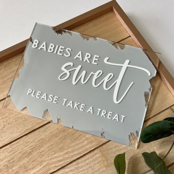 babies are sweet sign | acrylic tabletop sign | dessert bar sign | baby sprinkle | baby shower dessert table sign | custom painted decor