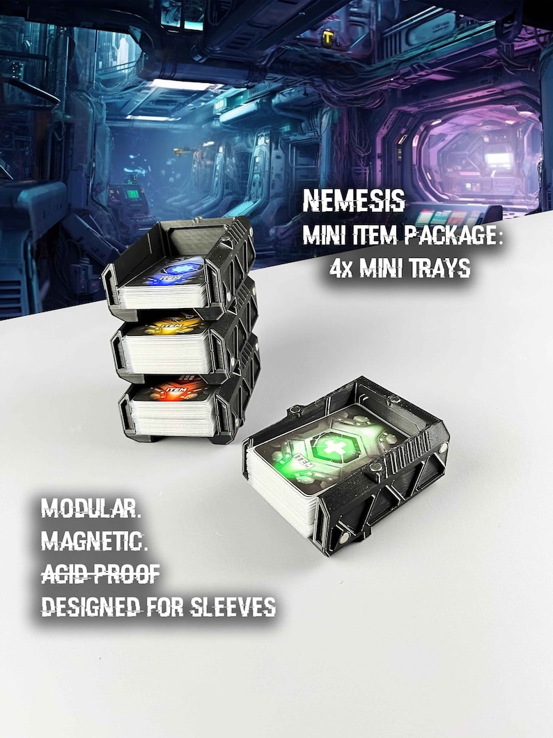 May include: A set of four black card trays designed for the Nemesis board game. The trays are modular, magnetic, and acid-proof. They are designed to hold sleeved cards. The text on the trays reads "NEMESIS MINI ITEM PACKAGE: 4x MINI TRAYS".
