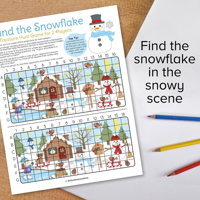 May include: A printable game for two players. The game is called "Find the Snowflake" and features a snowy winter scene with a grid. Players must find the hidden snowflake on the grid.