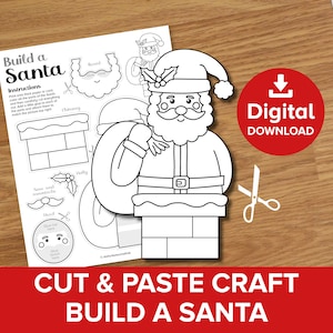 May include: A black and white printable craft sheet with instructions to build a Santa Claus. The sheet includes cut-out shapes for Santa's beard, chimney, and face. A red circle with "Digital Download" text is also visible.