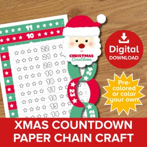 May include: A Christmas countdown paper chain craft with a Santa Claus design. The chain is red and green, with numbers and star accents. Includes a digital download option and the text "Pre-colored or color your own."