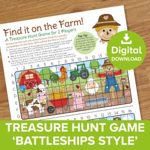 May include: A printable treasure hunt game for two players, themed around a farm. The game features a grid with farm-related illustrations, including a barn, tractor, and animals. The text "Find it on the Farm!" and "Digital Download" are visible.