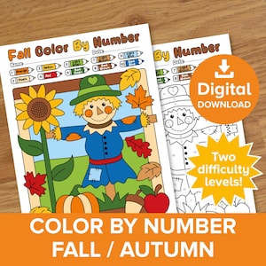 May include: A Fall Color By Number activity sheet featuring a scarecrow, sunflower, pumpkin, and apple. The page includes a color key with numbered pencils and a space for a name and date. A second black and white version is visible behind it.