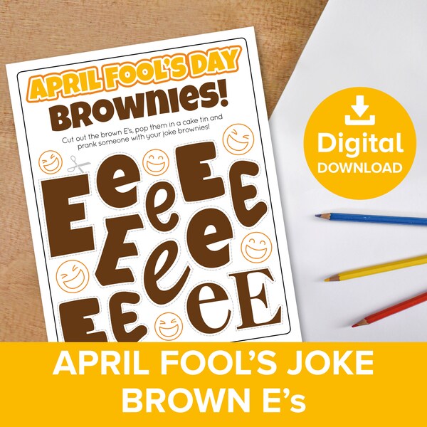 April Fool's Day Joke Brownies, Brown E's Funny Kids Prank, Cut-out & Color Easy Last MInute Practical Joke, Bake Craft Printable Activities