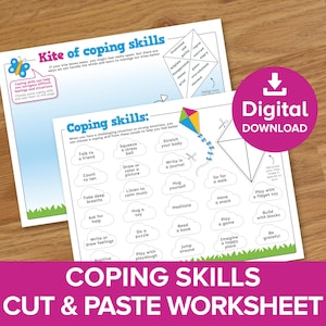 May include: A digital download worksheet titled "Coping Skills Cut & Paste Worksheet." The worksheet features a kite graphic and various coping strategies like "Talk to a friend" and "Write in a journal." A pink circle with "Digital Download" is in the image.